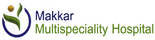 Makkar Multispeciality Hospital